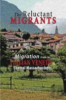 The Reluctant Migrants