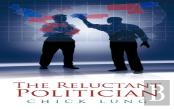The Reluctant Politician