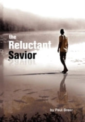 The Reluctant Savior