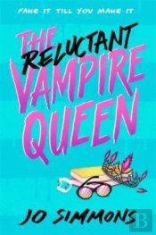 The Reluctant Vampire Queen