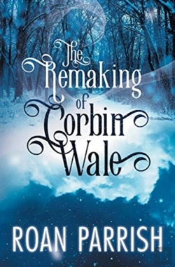 Bertrand.pt - The Remaking Of Corbin Wale