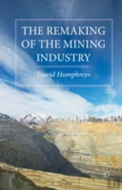 Bertrand.pt - The Remaking Of The Mining Industry