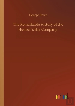 Bertrand.pt - The Remarkable History Of The Hudson'S B