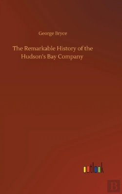 Bertrand.pt - The Remarkable History Of The Hudson'S B