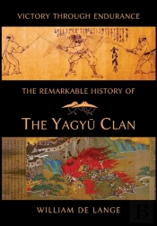 The Remarkable History Of The Yagyu Clan