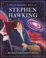 The Remarkable Ideas Of Stephen Hawking
