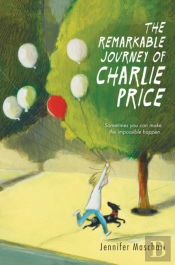 The Remarkable Journey Of Charlie Price