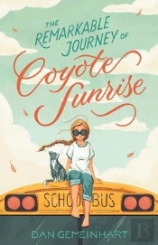 The Remarkable Journey Of Coyote Sunrise