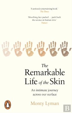 Bertrand.pt - The Remarkable Life Of The Skin