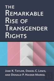 The Remarkable Rise Of Transgender Rights