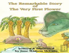 The Remarkable Story Of The Very First Flower