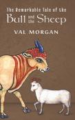 The Remarkable Tale Of The Bull And The Sheep