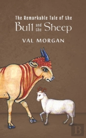 The Remarkable Tale Of The Bull And The Sheep