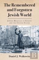 The Remembered And Forgotten Jewish World