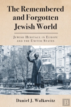 Bertrand.pt - The Remembered And Forgotten Jewish World