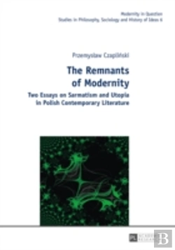 Bertrand.pt - The Remnants Of Modernity