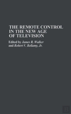 Bertrand.pt - The Remote Control In The New Age Of Television