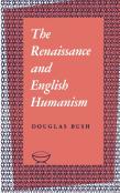 The Renaissance And English Humanism
