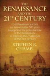 The Renaissance And The 21st Century: Fo