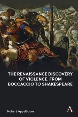Bertrand.pt - The Renaissance Discovery Of Violence, From Boccaccio To Shakespeare