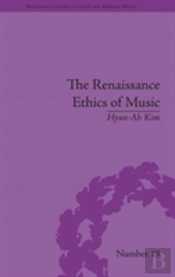The Renaissance Ethics Of Music