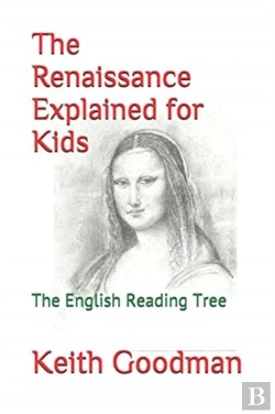 Bertrand.pt - The Renaissance Explained For Kids