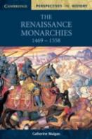 The Renaissance Monarchies