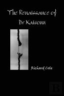 The Renaissance Of Dr Kaisonn