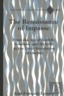 The Renaissance Of Impasse
