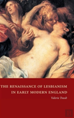 Bertrand.pt - The Renaissance Of Lesbianism In Early Modern England