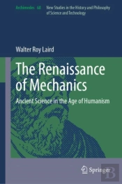 The Renaissance Of Mechanics