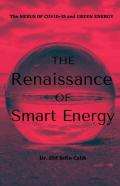 The Renaissance Of Smart Energy