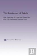 The Renaissance Of Takefu