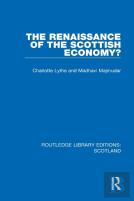 The Renaissance Of The Scottish Economy?