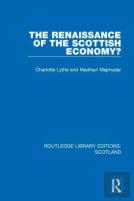 The Renaissance Of The Scottish Economy?