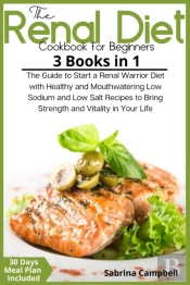 The Renal Diet Cookbook For Beginners