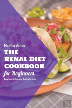 Bertrand.pt - The Renal Diet Cookbook For Beginners