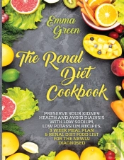 The Renal Diet Cookbook