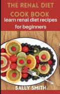 The Renal Diet Cookbook
