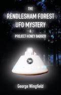 The Rendlesham Forest Ufo Mystery