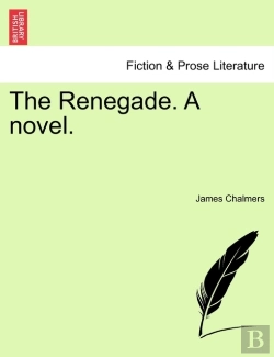 Bertrand.pt - The Renegade. A Novel.