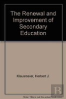 The Renewal And Improvement Of Secondary Education