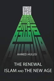The Renewal - Islam And The New Age