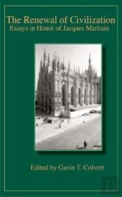 The Renewal Of Civilization