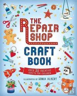 Bertrand.pt - The Repair Shop Craft Book: Over 30 Creative Crafts For Children