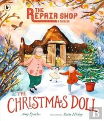 The Repair Shop Stories: The Christmas Doll