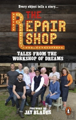 Bertrand.pt - The Repair Shop: Tales From The Workshop Of Dreams
