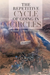 The Repetitive Cycle Of Going In Circles