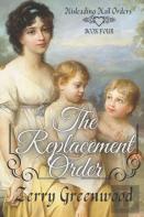 The Replacement Order