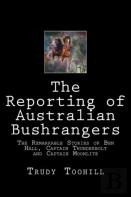 The Reporting Of Australian Bushrangers